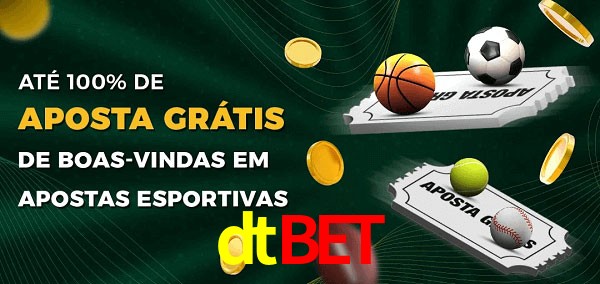 dtbet Ate 100% de Aposta Gratis